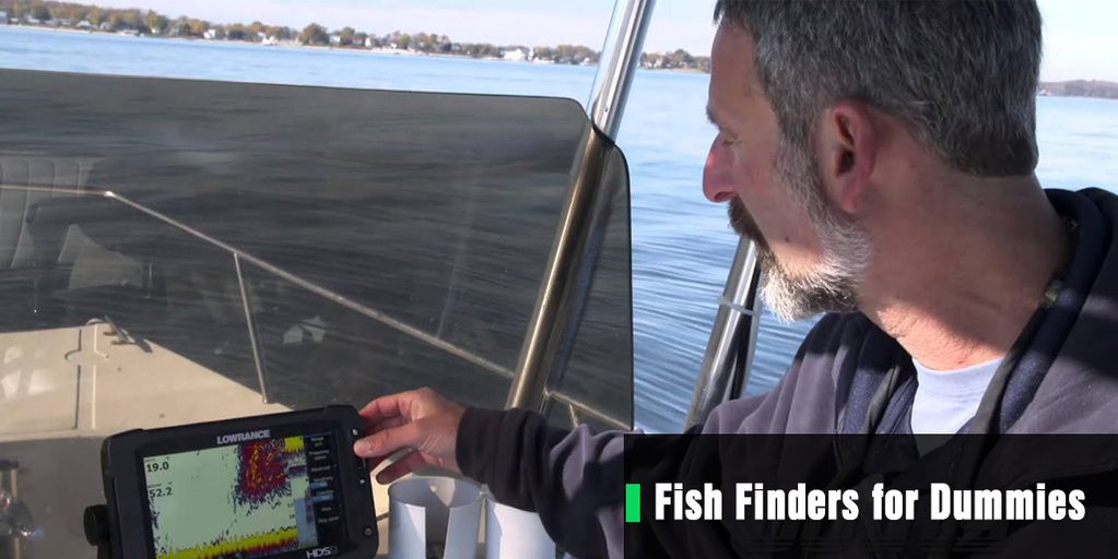 Fish Finders for Dummies: Features